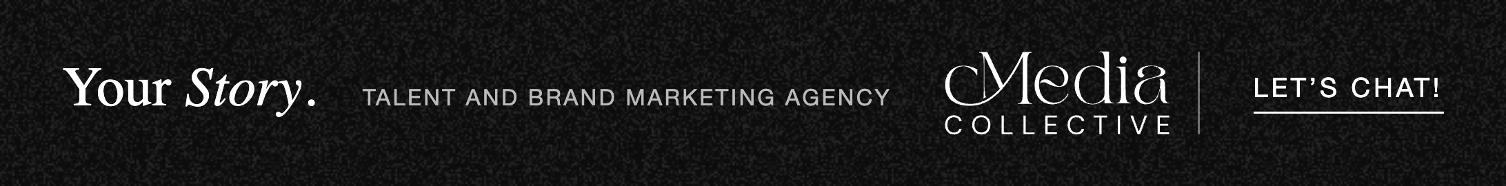 cMedia Collective — Your Story. Talent and brand marketing agency. Let's chat.